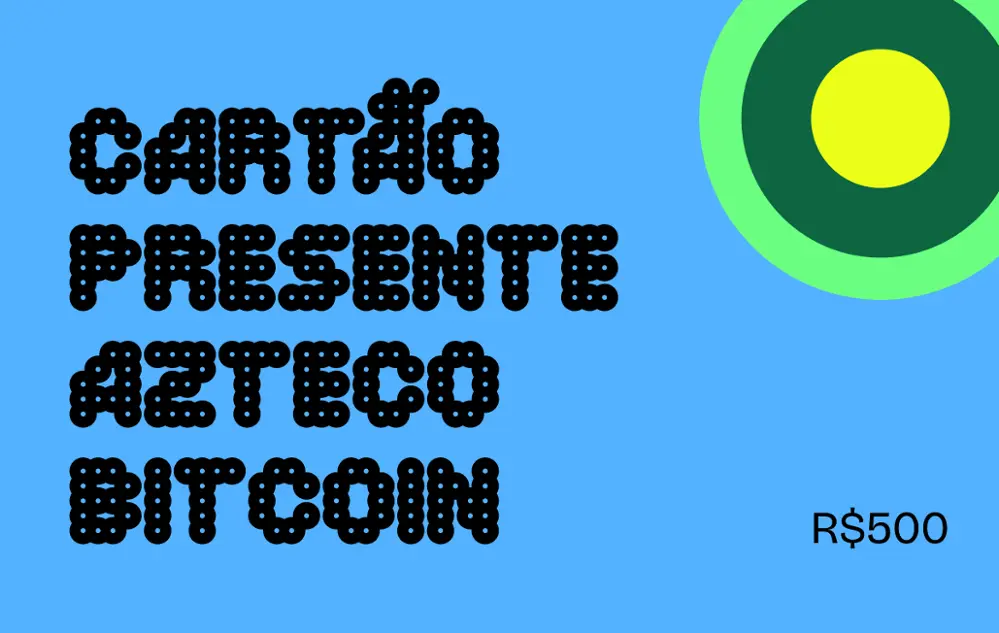 Gift Card Azteco Bitcoin R$ 500